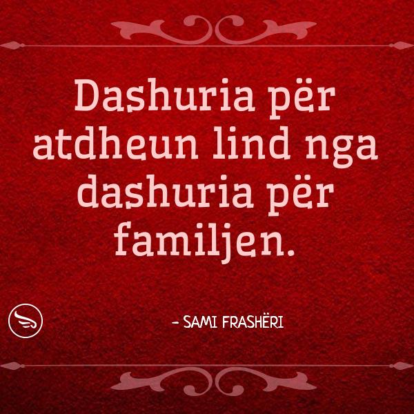 Sami Frasheri Dashuria per atdheun lind nga dashuria per familjen