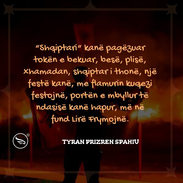 Tyran Prizren Spahiu Shqiptari kane pagezuar token e bekuar bese plise xhamadan shqiptar i thone nje feste kane me flamuri